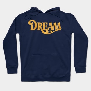 DREAM Hoodie